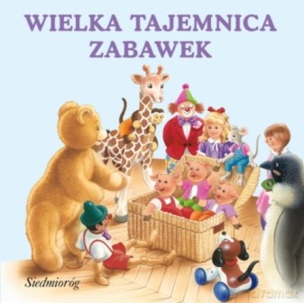 Wielka Tajemnica Zabawek [KSIĄŻKA]
