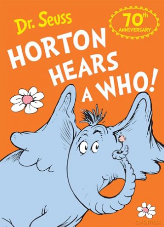 Horton Hears a Who: Celebrating the bestselling tale of friendship, respect and kindness with a special new 70th edition cover! - Dr Seuss [KSIĄŻKA]
