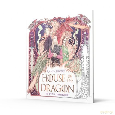 House of the Dragon: The Official Colouring Book: The perfect gift for GAME OF THRONES fans [KSIĄŻKA]