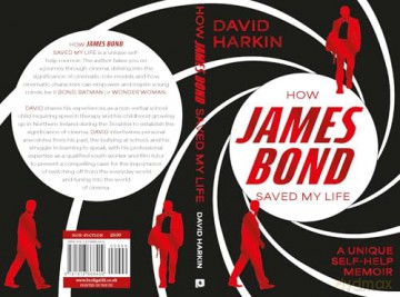 How James Bond Saved My Life - David Harkin [KSIĄŻKA]