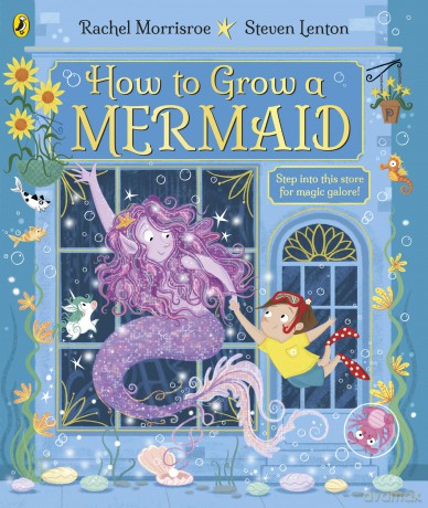 How to Grow a Mermaid - Rachel Morrisroe [KSIĄŻKA]
