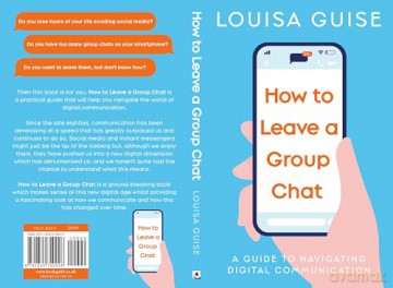 How to Leave a Group Chat - Louisa Guise [KSIĄŻKA]
