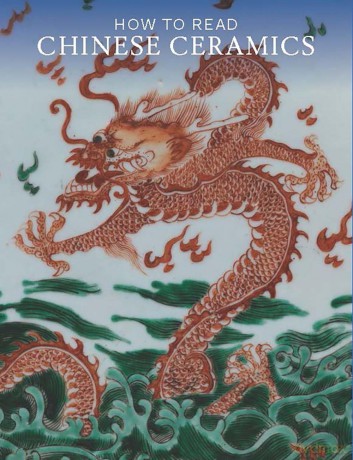 How to Read Chinese Ceramics (The Metropolitan Museum of Art - How to Read) - Denise Patry Leidy [KSIĄŻKA]