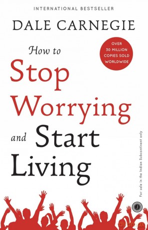 How to Stop Worrying and Start Living - Dale Carnegie [KSIĄŻKA]