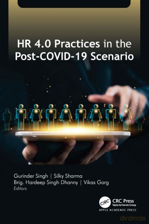 HR 4.0 Practices in the Post-COVID-19 Scenario - Gurinder Singh [KSIĄŻKA]