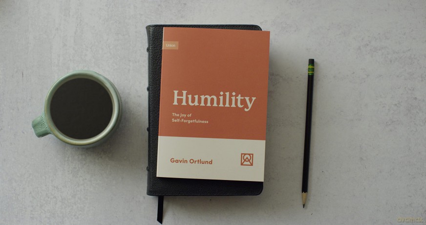 Humility: The Joy of Self-Forgetfulness (Growing Gospel Integrity) [KSIĄŻKA]