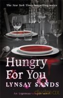 Hungry For You An Argeneau Vampire Novel (Paperback) by Sands, Lynsay (Author) - Lynsay Sands [KSIĄŻKA]