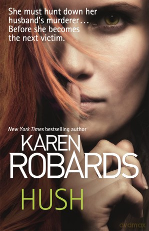 Hush - Karen Robards [KSIĄŻKA]