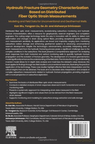 Hydraulic fracture geometry characterization based on distributed fiber optic strain measurements: Modeling and Field Data for Unconventional and Geothermal Wells - Kan Wu [KSIĄŻKA]