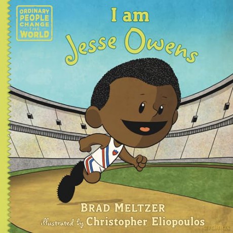 I am Jesse Owens (Ordinary People Change the World) - Brad Meltzer [KSIĄŻKA]