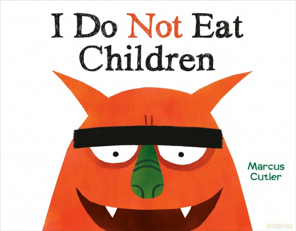 I Do Not Eat Children - Marcus Cutler [KSIĄŻKA]