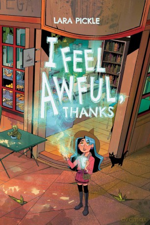 I Feel Awful, Thanks - Lara Pickle [KSIĄŻKA]