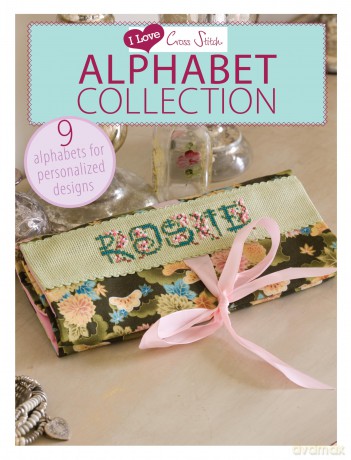 I Love Cross Stitch - Alphabet Collection: 9 Alphabets for personalized designs [KSIĄŻKA]