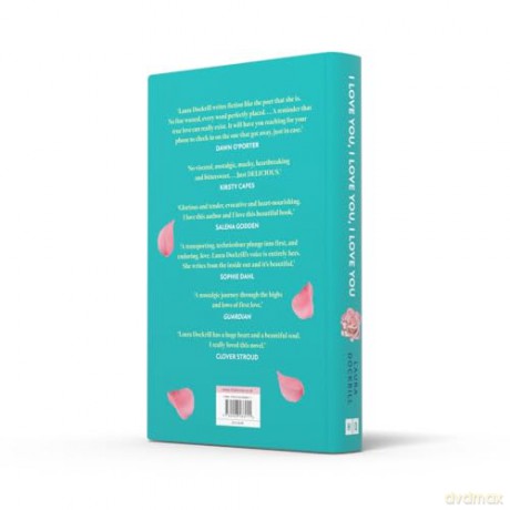 I Love You, I Love You, I Love You: The laugh-out-loud funny, nostalgic, Y2K heart-warming, heart-breaking, romantic, new novel for 2024. Perfect for fans of One Day - Laura Dockrill [KSIĄŻKA]