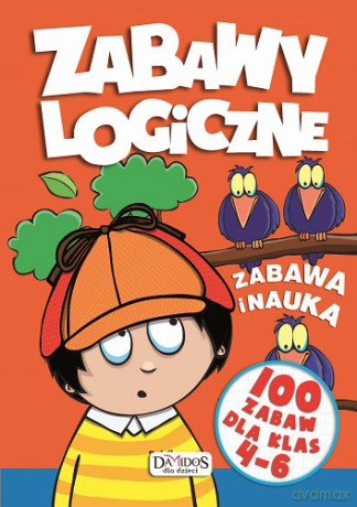 Zabawy Logiczne Dla Klas 4-6 [KSIĄŻKA]