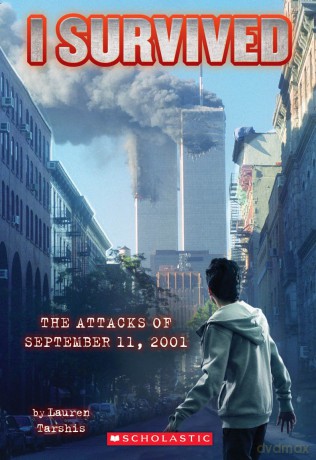 I Survived the Attacks of September 11th, 2001 (I Survived #6): Volume 6: 06 [KSIĄŻKA]