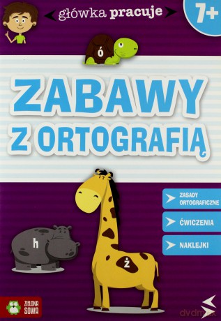 Zabawy Z Ortografią - Iwona Orowiecka [KSIĄŻKA]