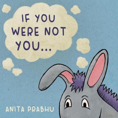 If You Were Not You... - Anita Prabhu [KSIĄŻKA]