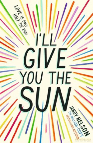 I'll Give You the Sun - Jandy Nelson [KSIĄŻKA]