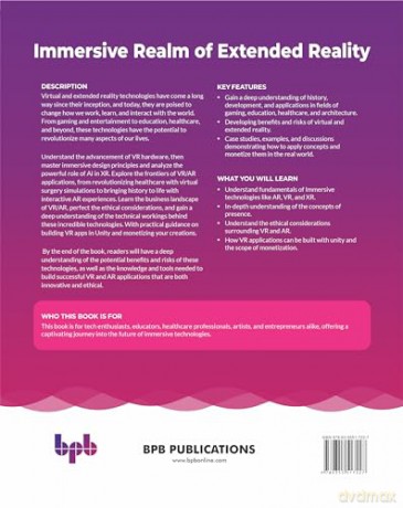 Immersive Realm of Extended Reality: Navigating the future of virtual and augmented reality (English Edition) - Suman Dutta [KSIĄŻKA]