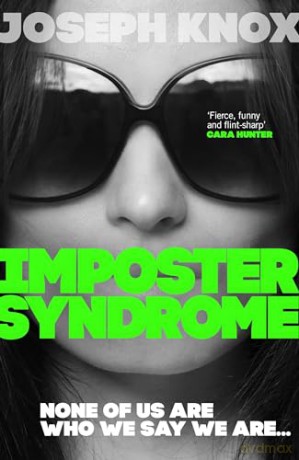Imposter Syndrome: The tense new crime thriller of 2024 from the number one bestselling author - Joseph Knox [KSIĄŻKA]