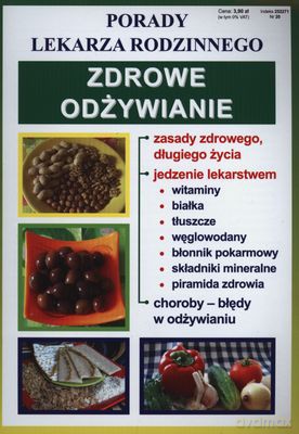 Zdrowe Odżywianie Porady Lekarza Rodzinnego [KSIĄŻKA]