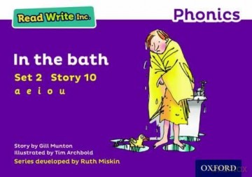 In the Bath (Purple Set 2 Storybook 10) (Read Write Inc. Phonics) [KSIĄŻKA]