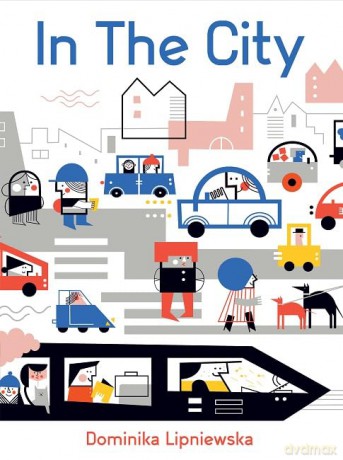 In the City - Dominika Lipniewska [KSIĄŻKA]