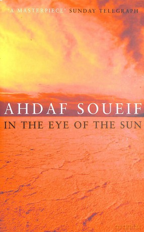 In the Eye of the Sun - Soueif Ahdaf [KSIĄŻKA]