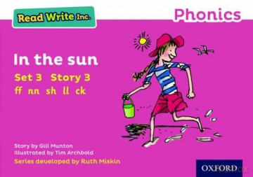 In the Sun (Pink Set 3 Storybook 3) (Read Write Inc. Phonics) [KSIĄŻKA]