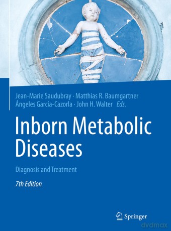 Inborn Metabolic Diseases: Diagnosis and Treatment - Saudubray [KSIĄŻKA]