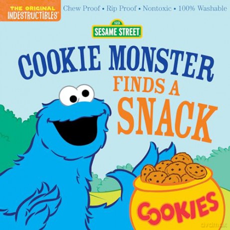 Indestructibles: Sesame Street: Cookie Monster Finds a Snack: Chew Proof E Rip Proof E Nontoxic E 100% Washable (Book for Babies, Newborn Books, Safe to Chew) [KSIĄŻKA]