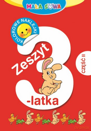 Zeszyt 3-Latka Część 2 [KSIĄŻKA]