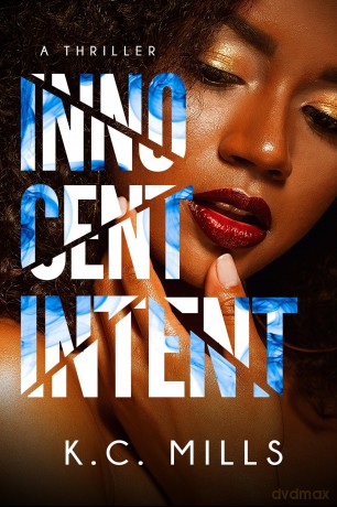 Innocent Intent - K.C. Mills [KSIĄŻKA]