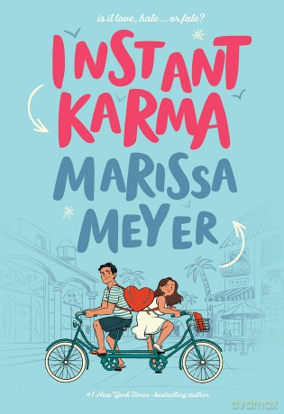 Instant Karma - Marissa Meyer [KSIĄŻKA]