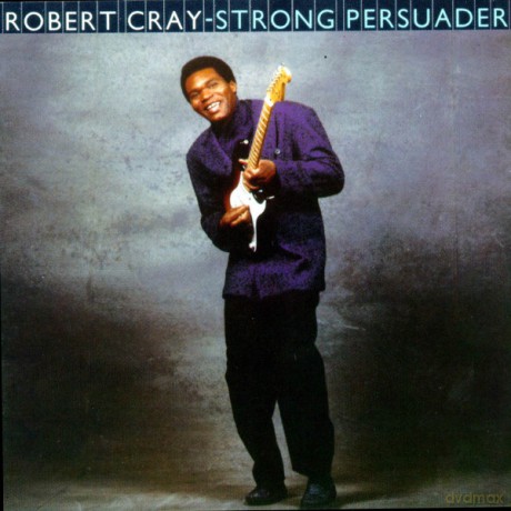 Robert Cray: Strong Persuader [CD]