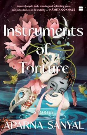 Instruments of Torture - Aparna Sanyal [KSIĄŻKA]
