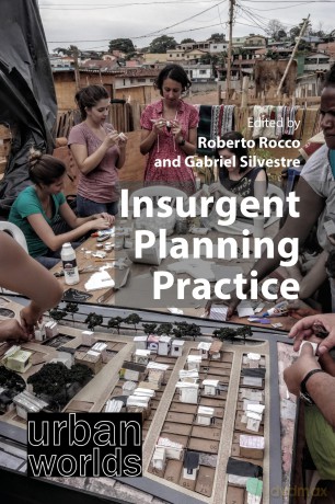 Insurgent Planning Practice (Urban Worlds) [KSIĄŻKA]