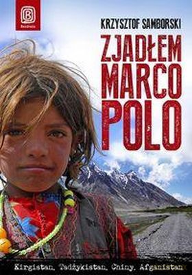 Zjadłem Marco Polo - Krzysztof Samborski [KSIĄŻKA]