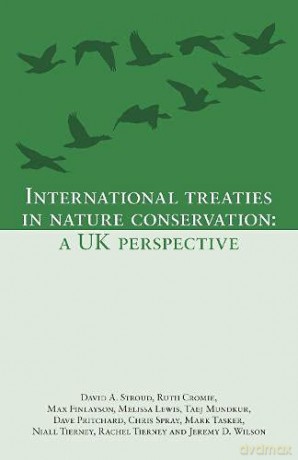 International Treaties in Nature Conservation: A UK Perspective - Stroud Et Al [KSIĄŻKA]