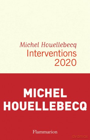 Interventions 2020 - Michel Houellebecq [KSIĄŻKA]