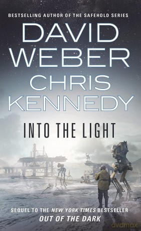 Into the Light: 2 (Out of the Dark) - David Weber [KSIĄŻKA]