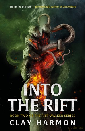 Into The Rift (The Rift Walker Series) - Clay Harmon [KSIĄŻKA]