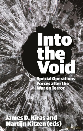 Into the Void: Special Operations Forces after the War on Terror - Kiras James D [KSIĄŻKA]