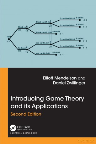 Introducing Game Theory and its Applications (Advances in Applied Mathematics) - Mendelson Elliott [KSIĄŻKA]