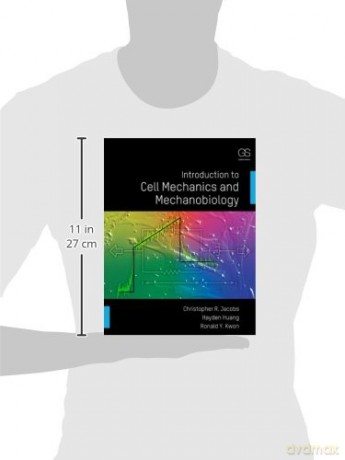Introduction to Cell Mechanics and Mechanobiology - Christopher Jacobs [KSIĄŻKA]
