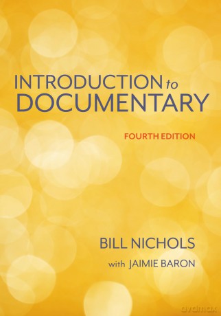 Introduction to Documentary, Fourth Edition - Bill Nichols [KSIĄŻKA]