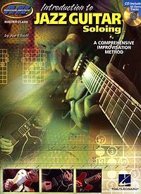 Introduction to Jazz Guitar Soloing: A Comprehensive Improvisation Method [KSIĄŻKA]