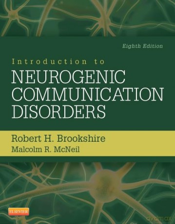 Introduction to Neurogenic Communication Disorders - Robert Brookshire [KSIĄŻKA]
