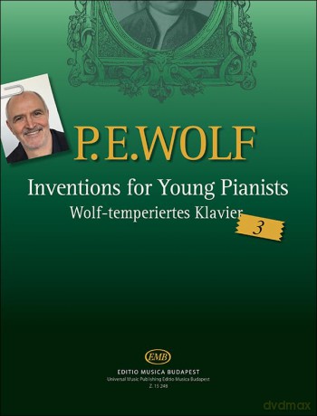 Inventions for Young Pianists Wolf-temperiertes Klavier 3 - Peter Wolf [KSIĄŻKA]